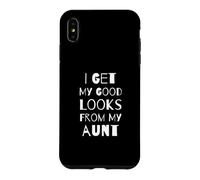 Carcasa para iPhone XS MAX Obtengo mi Buena Apariencia de mi tía, tía, Sobrina de Funny Kids