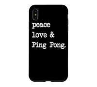 Carcasa para iPhone XS MAX Peace Love & Ping Pong | Tenis de Mesa