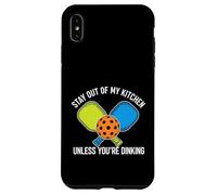 Carcasa para iPhone XS MAX Pickleball Stay out of My Kitchen Unless Youre Dinking