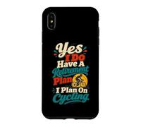 Carcasa para iPhone XS MAX Plan de jubilación Ciclismo Ciclista Jubilado Humor