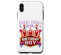Carcasa para iPhone XS MAX Pop Pop del cumpleaños para niño Ringmaster Circus Carnival