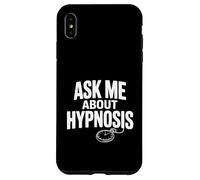 Carcasa para iPhone XS MAX Pregúntame sobre hipnosis Funny Conversation Starter