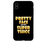 Carcasa para iPhone XS MAX Pretty Face and Shes Super Thicc Funny Video Thick Meme