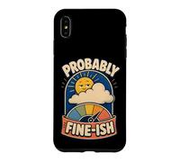 Carcasa para iPhone XS MAX Probably Fine-ish Humor Naturaleza