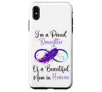 Carcasa para iPhone XS MAX Proud Daughter of a Beautiful Mom in Heaven Infinity Feather