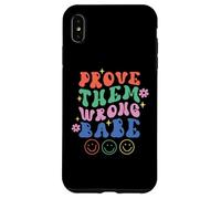 Carcasa para iPhone XS MAX Prove Them Wrong Babe Retro Ondulado Texto Groovy