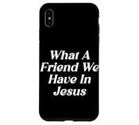 Carcasa para iPhone XS MAX Qué Amigo Tenemos En Jesús La Adoración Religiosa Cristiana