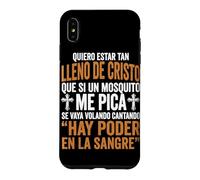 Carcasa para iPhone XS MAX Quiero Estar Tan Lleno De Cristo Humor Cristiano Español