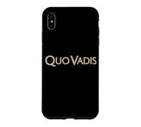 Carcasa para iPhone XS MAX Quo VADIS Frase Latina A DÓNDE VA