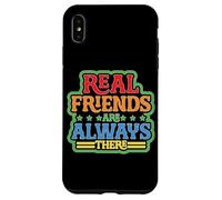 Carcasa para iPhone XS MAX Real Friends Are Always There Lealtad de conexión -