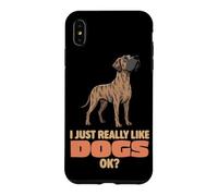 Carcasa para iPhone XS MAX Realmente Me Gustan los Perros Ok Amante de los Animales Lindo Gran Danés