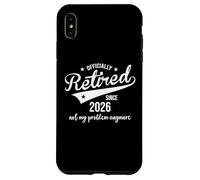 Carcasa para iPhone XS MAX Retired Since 2026 Retired Not My Problem Anymore Retirement