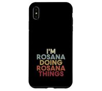 Carcasa para iPhone XS MAX Rosana Name Rosana Personalized Name First Given