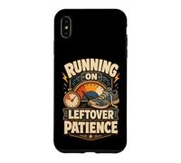 Carcasa para iPhone XS MAX Running On Leftover Patience Humor límites