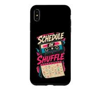 Carcasa para iPhone XS MAX Schedule On Shuffle Humor Agenda