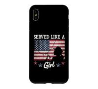 Carcasa para iPhone XS MAX Served Like A Girl Female Veterans Day Gift