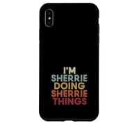 Carcasa para iPhone XS MAX Sherrie Name Sherrie Personalized Name First Given