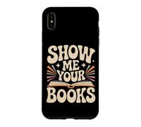 Carcasa para iPhone XS MAX Show Me Your Books Ratón de Bbiblioteca Lectura de Libros