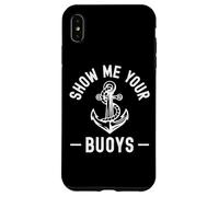 Carcasa para iPhone XS MAX Show Me Your Boys Funny Boat Owners Adult Humor Sailor