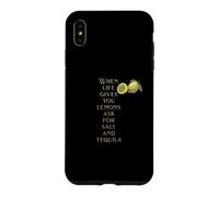 Carcasa para iPhone XS MAX si la Vida te da Limones Pregunta por Sal y Tequila