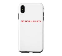 Carcasa para iPhone XS MAX Simple Funny Gym Workout Quote My Knee Hurts