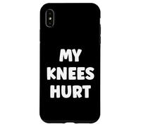 Carcasa para iPhone XS MAX Simple Funny Gym Workout Quote My Knees Hurt