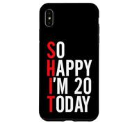 Carcasa para iPhone XS MAX So Happy I'm 20 Today Funny 20th Birthday Chistes 20 Cumpleaños