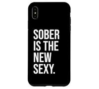 Carcasa para iPhone XS MAX Sobriety Anniversary Sober is The New Sexy & Sober Recovery