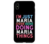 Carcasa para iPhone XS MAX Solo Soy María aquí Haciendo Maria Things Name