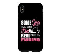 Carcasa para iPhone XS MAX Some Girls Play with Dolls Real Girls Go Fishing Outdoors