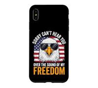 Carcasa para iPhone XS MAX Sorry Can't Hear You Over The Sound of My Freedom