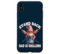 Carcasa para iPhone XS MAX Stand Back Dad Is Grilling Funny Saying For Men Grill GNOME