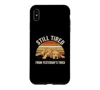 Carcasa para iPhone XS MAX Still Tired from Yesterday's Tired Retriever Dog Funny