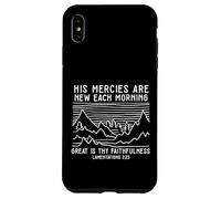 Carcasa para iPhone XS MAX Sus misericordias Son Nuevas Cada mañana Fe Cita Adoración de la Iglesia