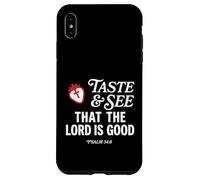 Carcasa para iPhone XS MAX Taste and See That Lord is Good Psalm 34:8 Christian Verse