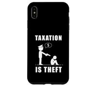 Carcasa para iPhone XS MAX Taxation Is Theft Anti-Government Statement