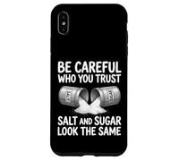 Carcasa para iPhone XS MAX Ten Cuidado en quién confías Diseño de Sal y azúcar