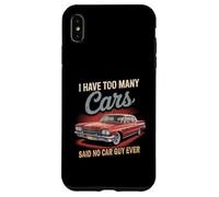 Carcasa para iPhone XS MAX Tengo demasiados Coches dijeron Que ningún Chico de Coches Nunca Racing Gear Lover