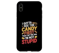Carcasa para iPhone XS MAX Tengo Que Ver los Dulces Primero y Luego me meto en la Furgoneta