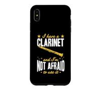 Carcasa para iPhone XS MAX Tengo un Clarinete y no Tengo Miedo de Usarlo