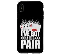 Carcasa para iPhone XS MAX Tengo un Gran par de Jugadores de Cartas de póquer Casino Jugador Divertido