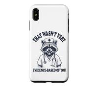 Carcasa para iPhone XS MAX That Wasn't Very Evidence-Based of You Divertida