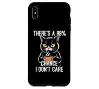 Carcasa para iPhone XS MAX There's A 99% Chance I Don't Care