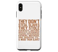 Carcasa para iPhone XS MAX They Didn'T Steal Slaves Black History Month Melanin Queen