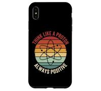 Carcasa para iPhone XS MAX Think Like A Proton Always Positive Profesor De Ciencias