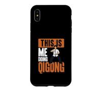 Carcasa para iPhone XS MAX This Is Me Doing Qi Gong Cool Chi Gong Ejercicio Qigong Amante