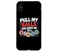 Carcasa para iPhone XS MAX Tira de mis Bolas y hazme Gritar Jugador de Bingo Divertido