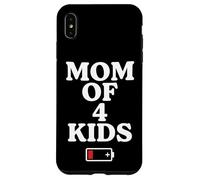 Carcasa para iPhone XS MAX Tired Mom of 4 Kids Mother of Four Children Low Battery