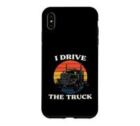 Carcasa para iPhone XS MAX Truck Driver I Drive The Truck Retro Big Rig