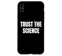 Carcasa para iPhone XS MAX Trust The Science Equality Pride Trans Rights Graphic tee